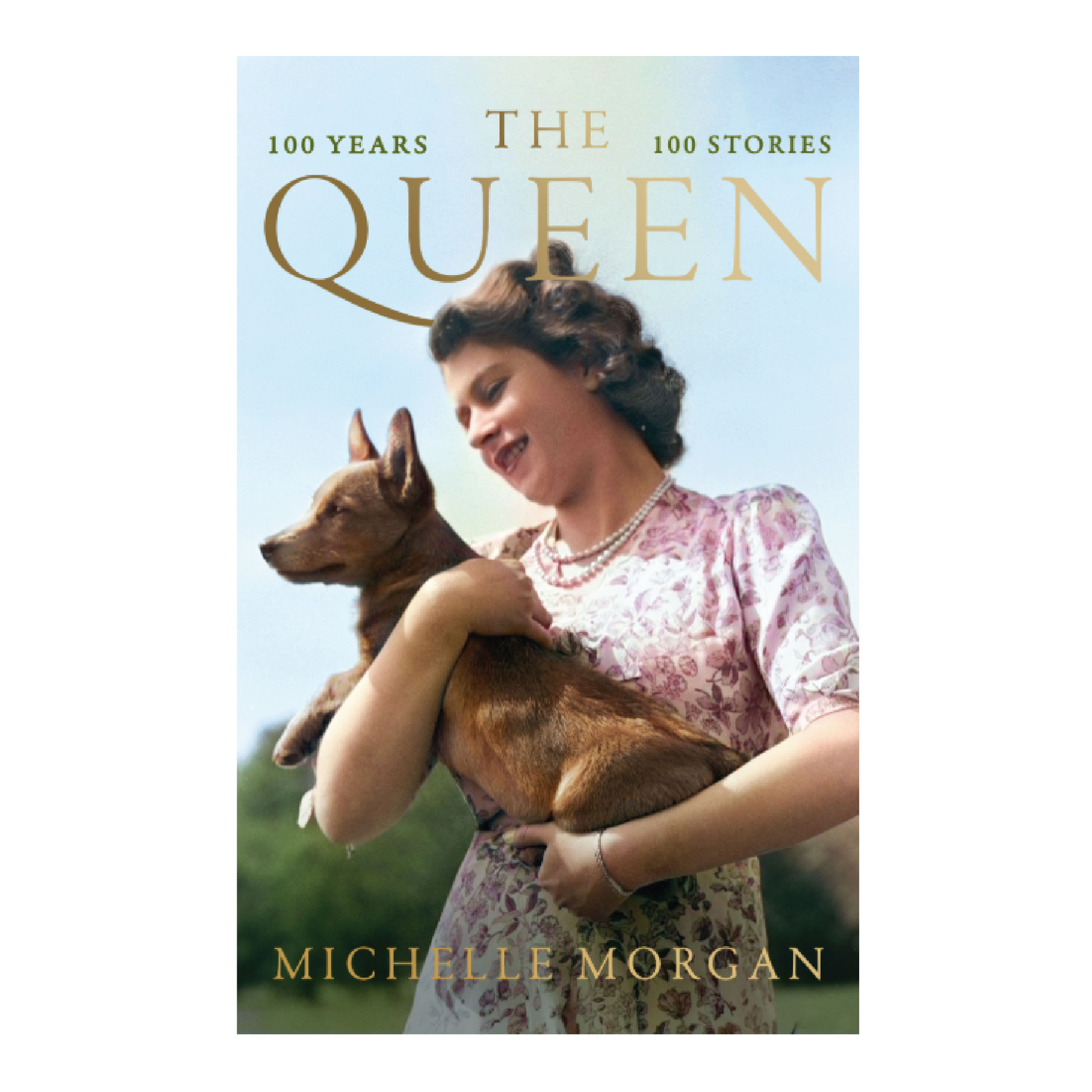 The Queen: 100 years 100 Stories